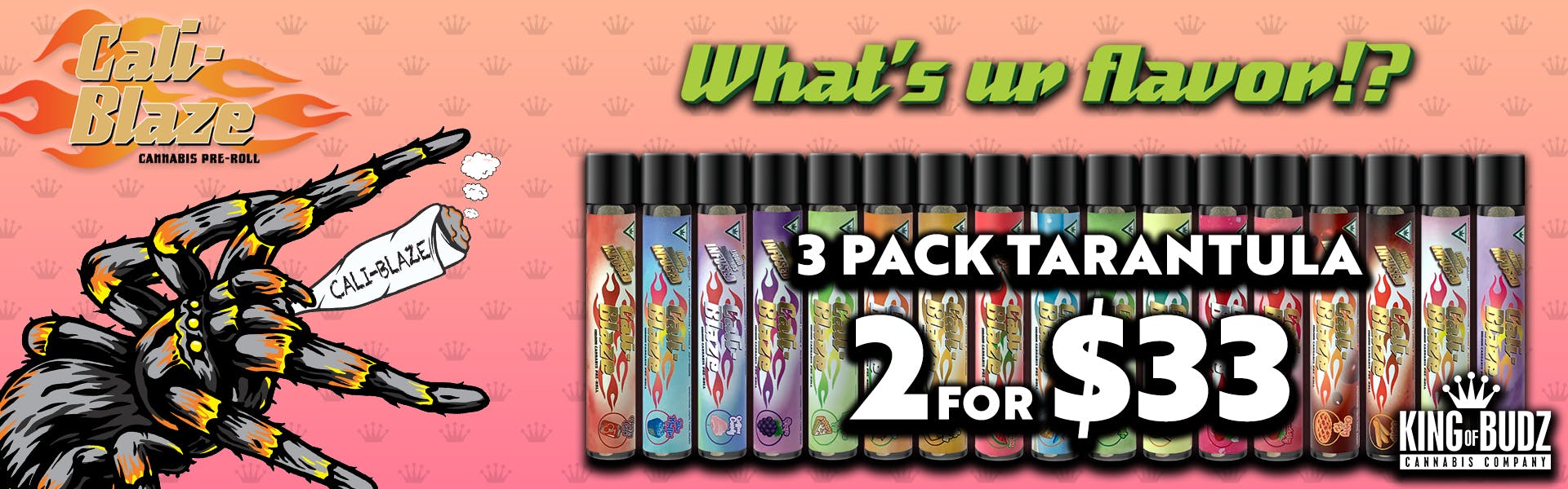 Cali-Blaze 3pk Tarantulas 2/$33