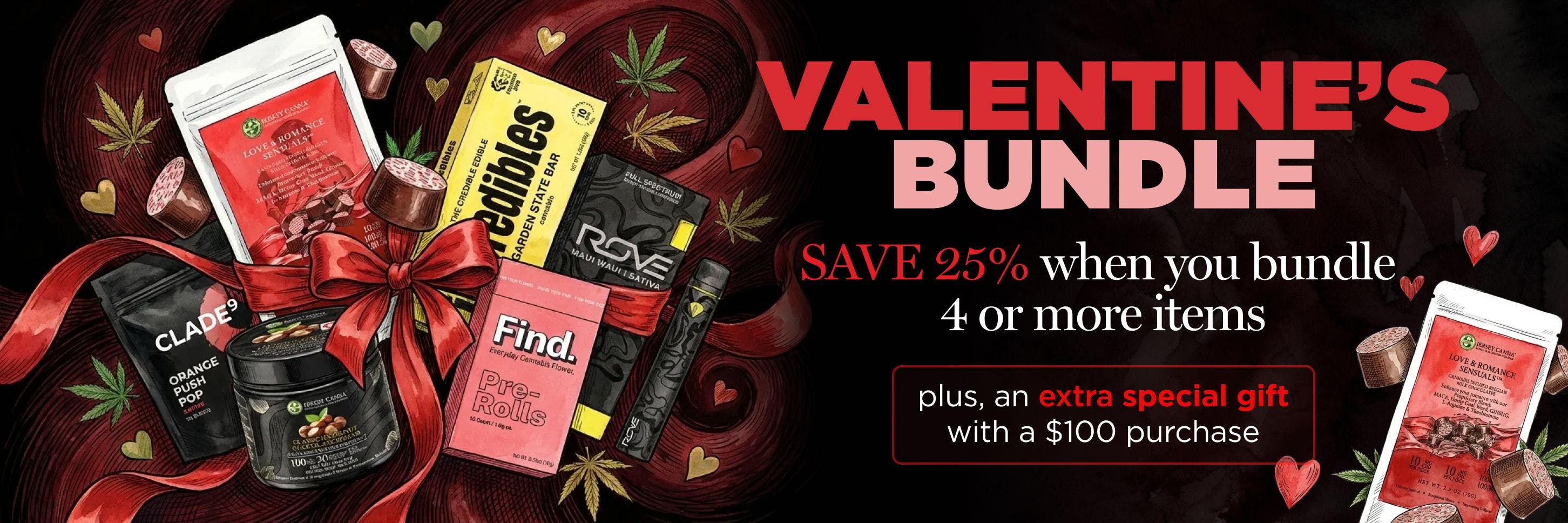 Valentine's Day Cannabis Sale - 25% Off Bundles