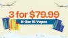 3 for $79.99 - H-Bar 1G Vapes