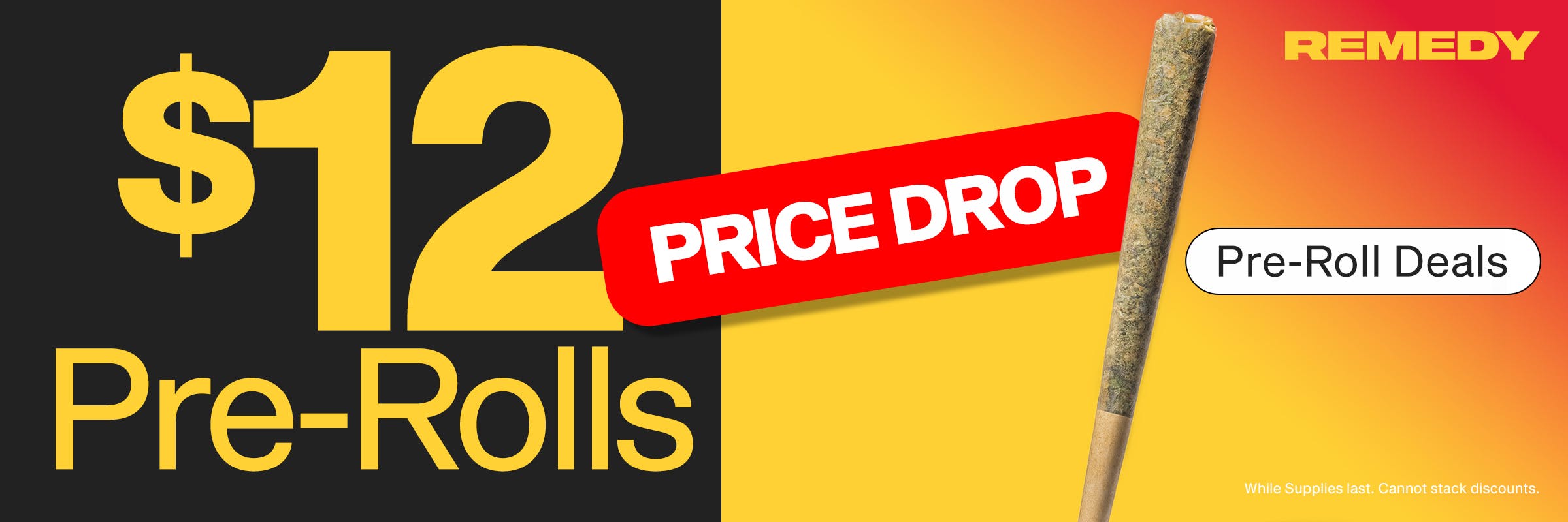 price drop of all pre-rolks ar remedy columbia shop now