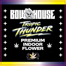 DELI - Tropic Thunder - FLOWER by Bowhouse at King of Budz