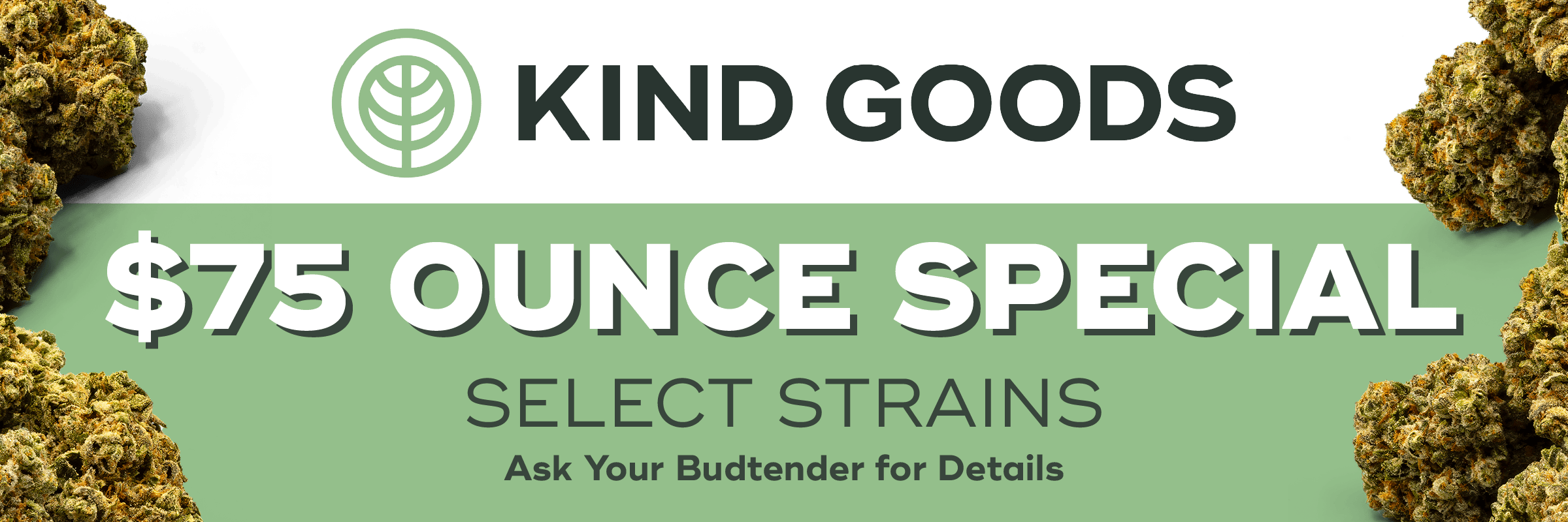 $75 Ounce - Select Strains