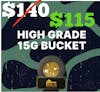 $115 | 15g Bucket 
