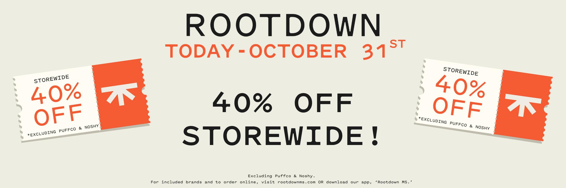 40% OFF, storewide, flower, pre-pack, pre-roll, edibles, concentrates, discount, sale, promo, online, online orders, orders, pickup