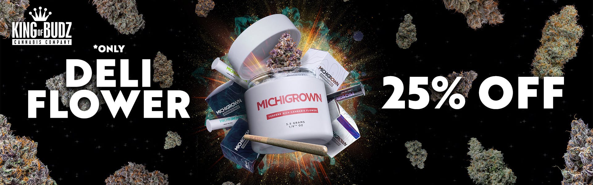 Michigrown DELI FLOWER ONLY - 25 Percent OFF