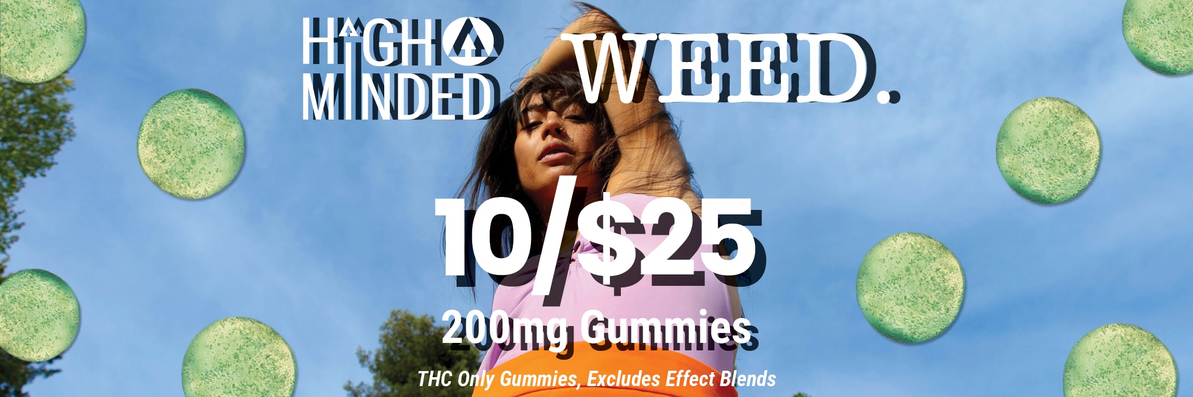 10 gummies for $25