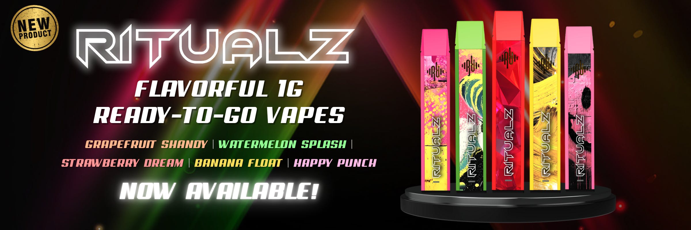 NEW Ritualz 1G Triple Distilled Ready-To-Go Vapes! Now available.