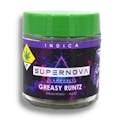 Supernova: Greasy Runtz