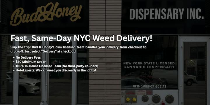 Bud & Honey Cannabis Menu | New York, NY