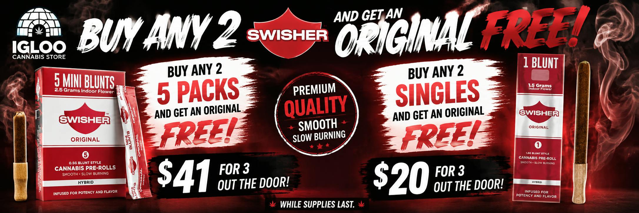 buy any swisher 5 pack or single and get a 5 pack or single free
