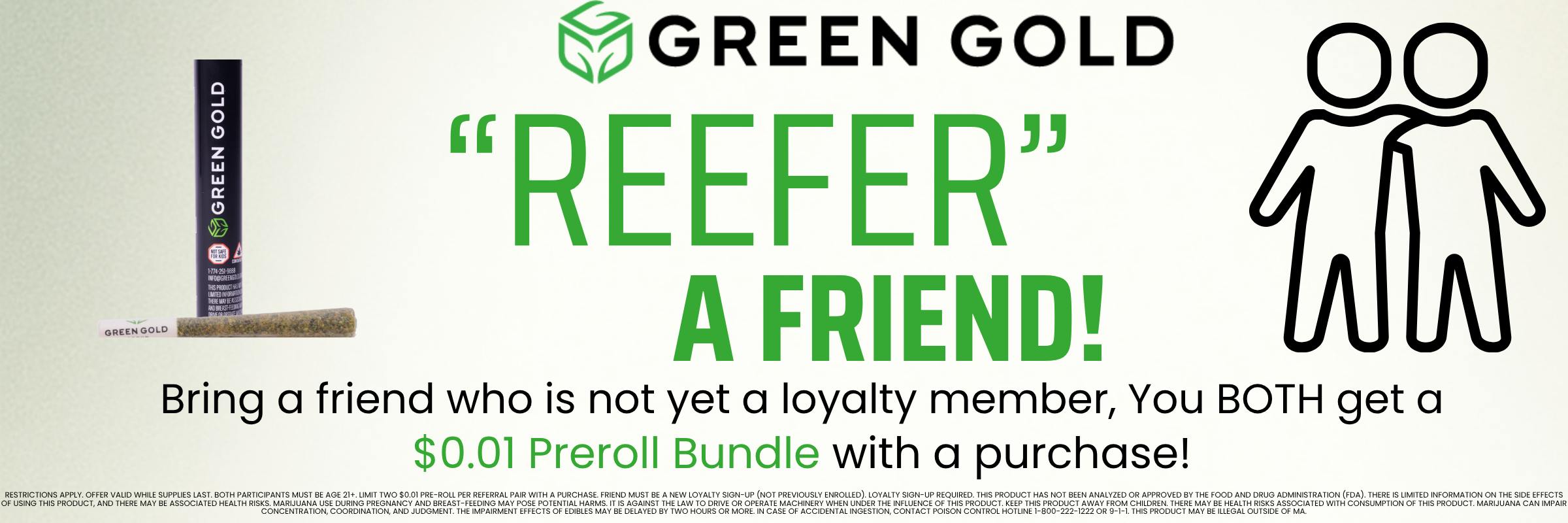 Green Gold refer a friend promotion.