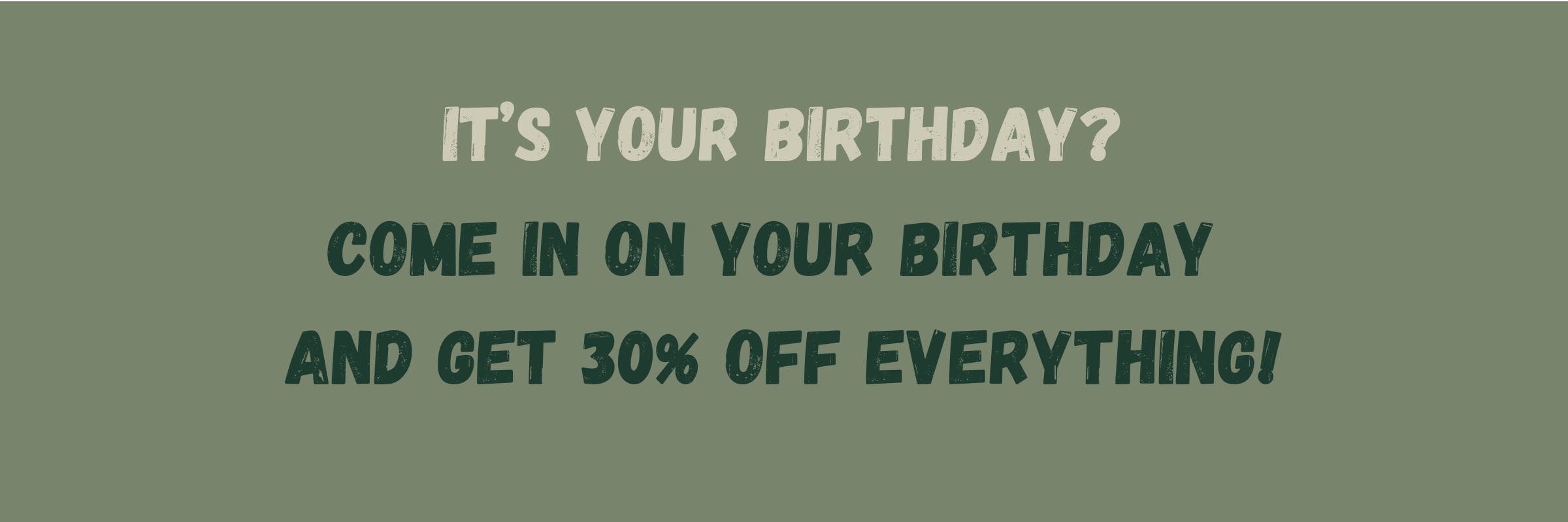 Organic Farms - Birthday Promo