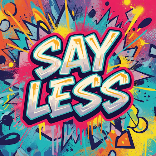 DELI - Say Less (Smalls)