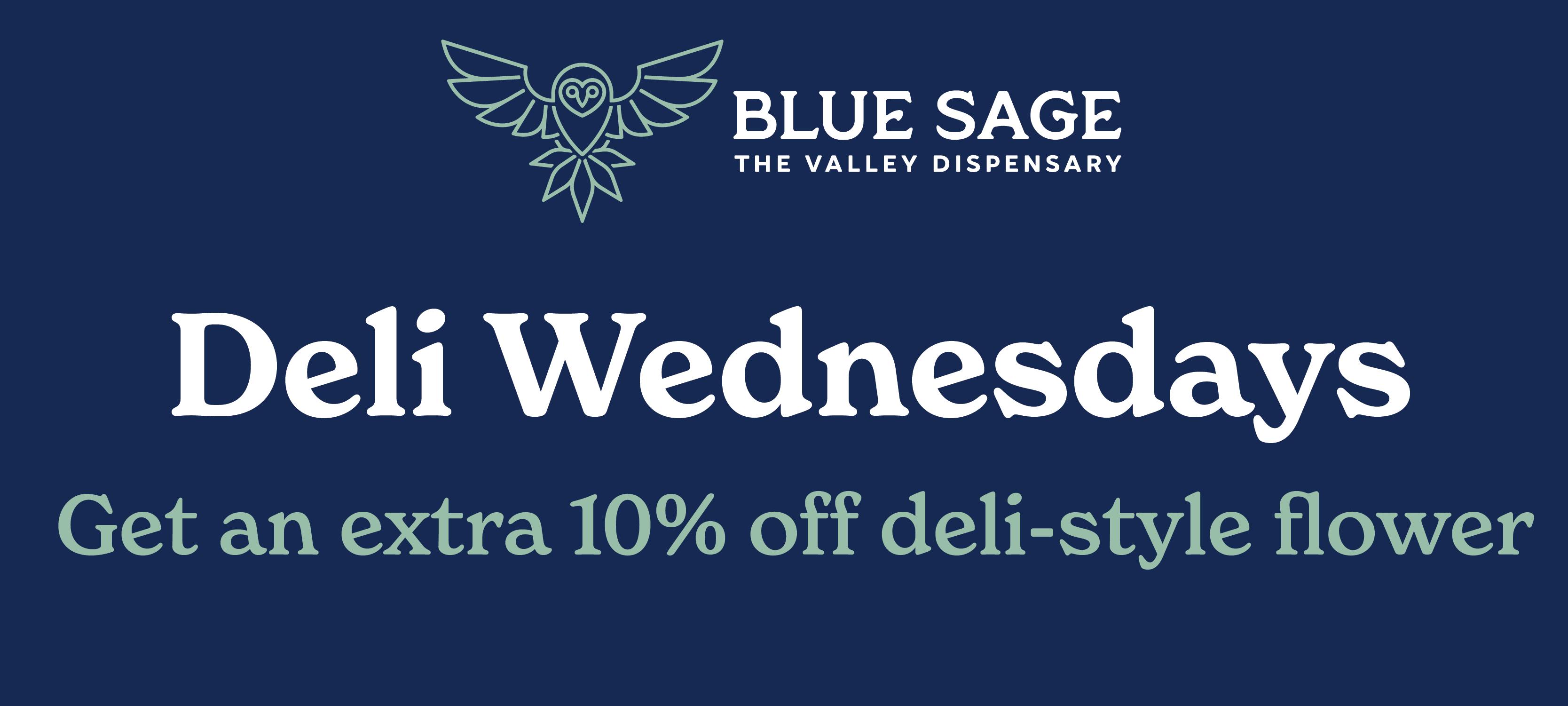 Get an extra 10% off Deli-style flower on Wednesdays