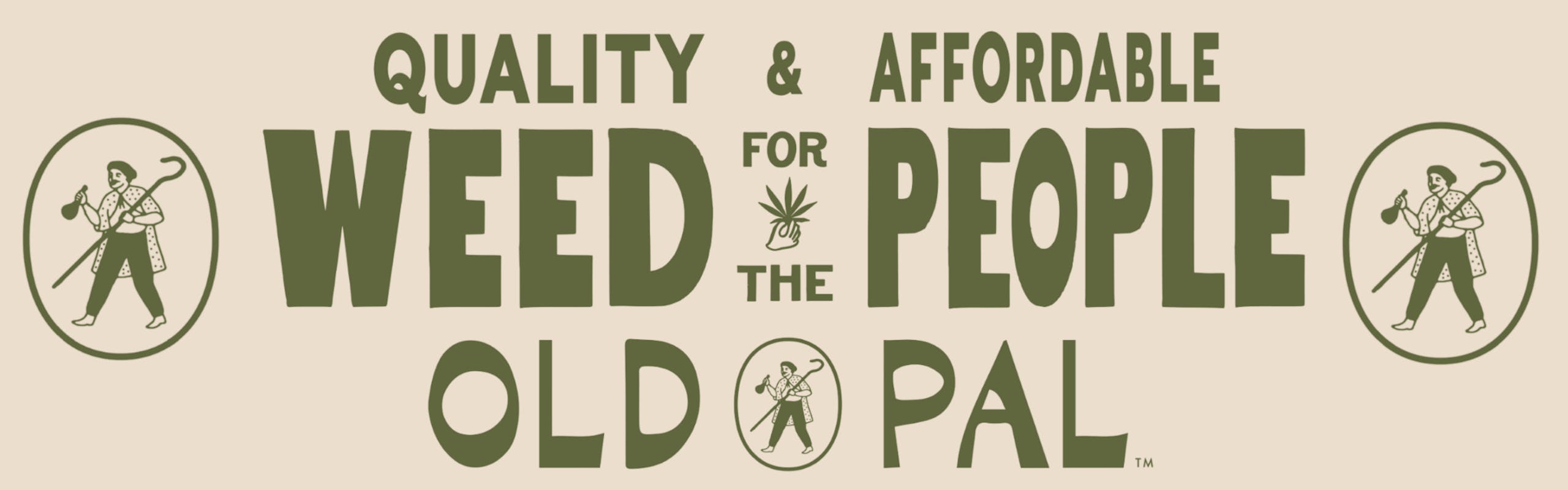 OLD PAL FOR THE PEOPLE BANNER