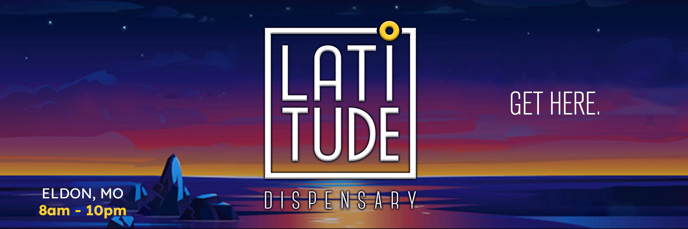 Latitude Dispensary - Eldon, MO