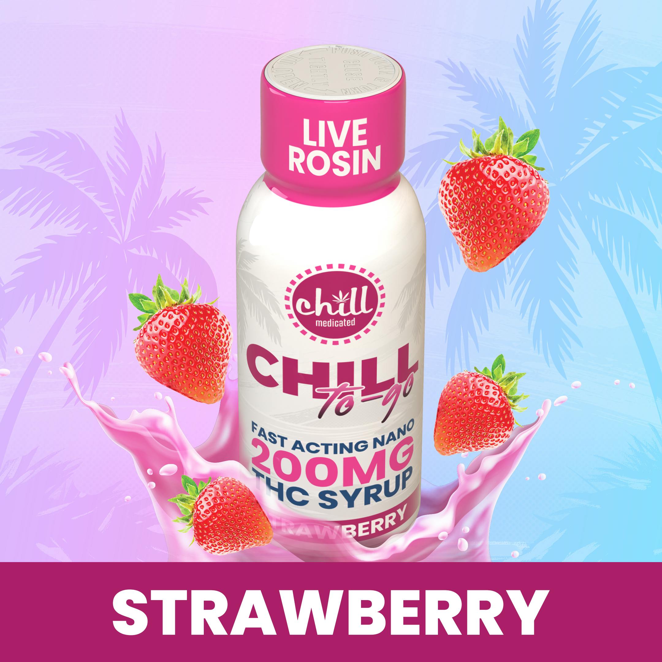 Chill Medicated Strawberry | 200mg To-Go THC Live Rosin Syrup — EDIBLES