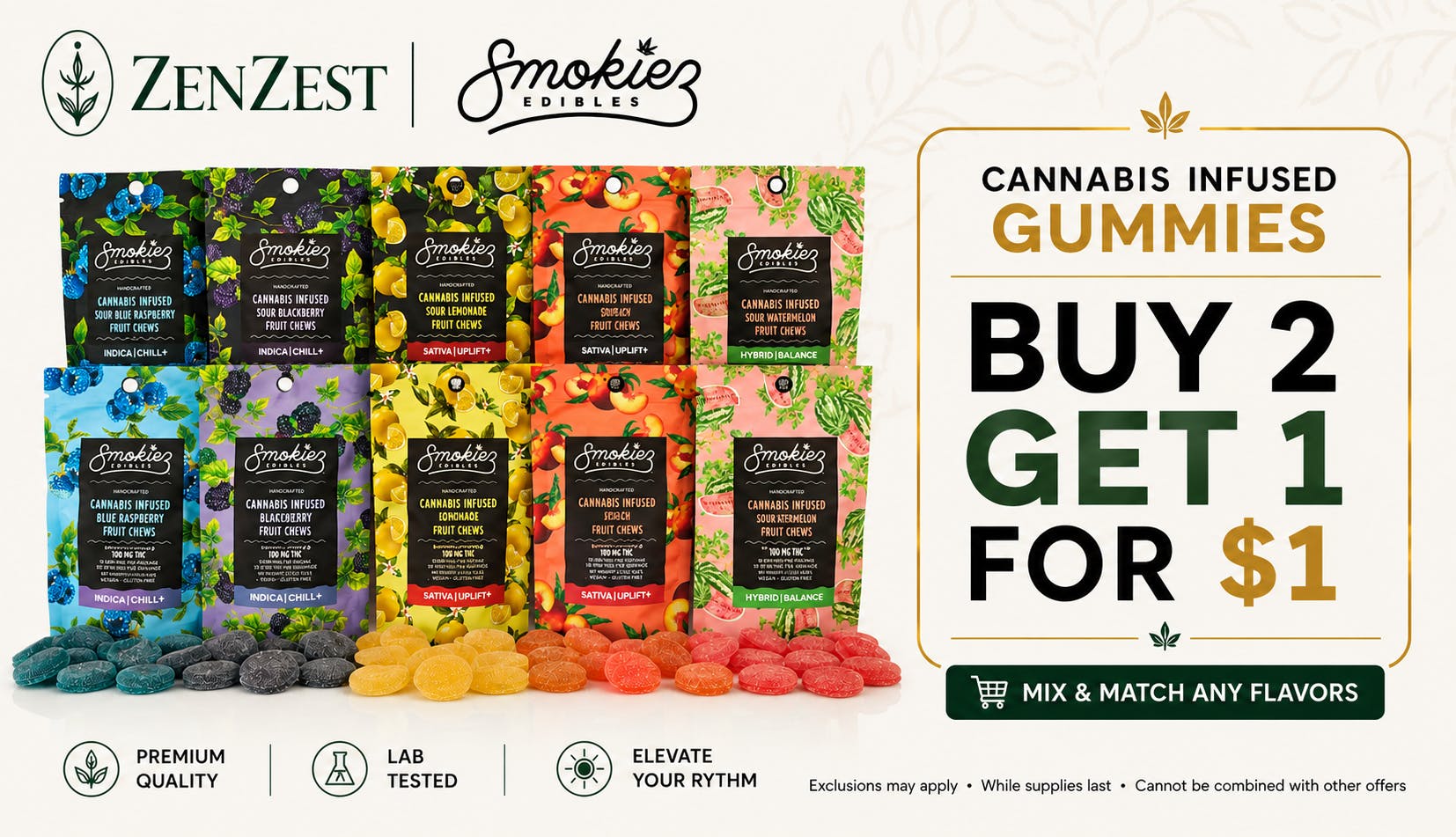 Buy 2, Get 1 For $1 - Smokiez