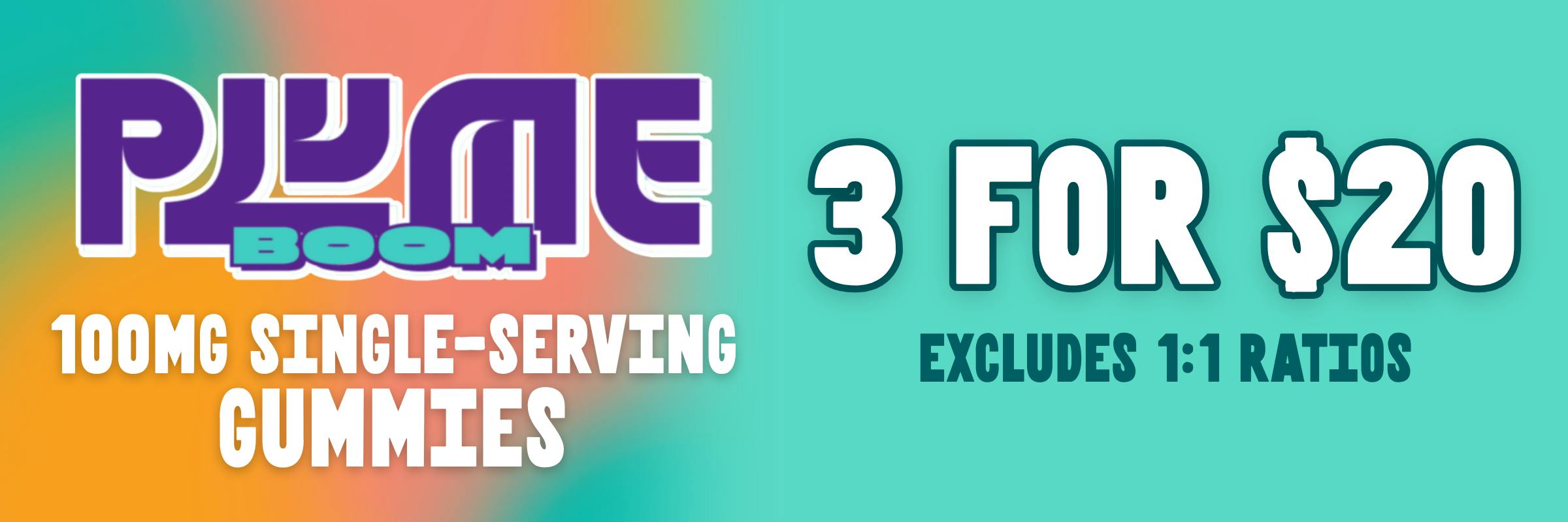 Plume boom 100mg single-serving gummies are 3 for $20