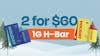 2 1G H-Bar For $60