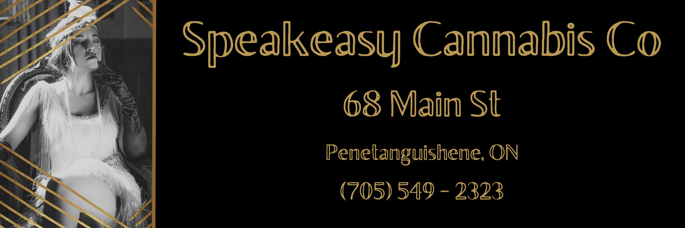 Speakeasy Cannabis Co located at 68 Main St Penetanguishene, ON. Call us at 705 549 2323