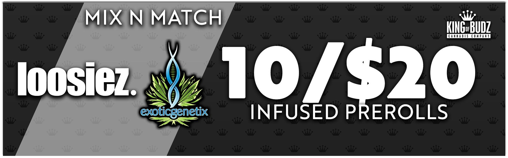 Exotic Genetix 1g AND Loosies 1.25g Infused Prerolls - Mix AND Match 10/$20