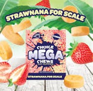 Product: Strawnana for Scale | 100mg x 2pk | Mega Chews | Choice Chews