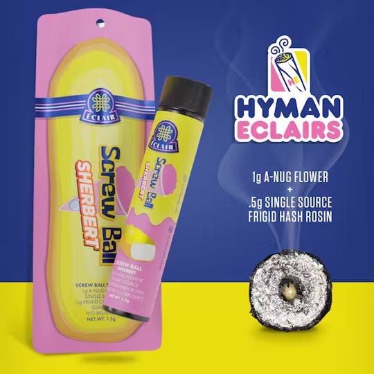 Hyman - Infused Eclair - Screwball Sherbert