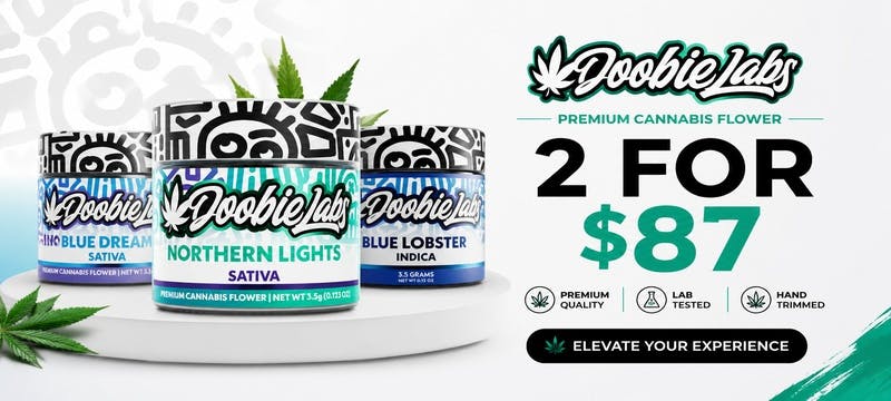 DOOBIE LABS FLOWER 2 FOR $87