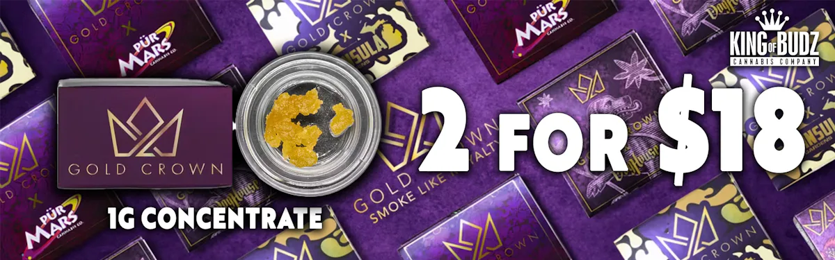 Gold Crown 1g Concentrate - 2/$18
