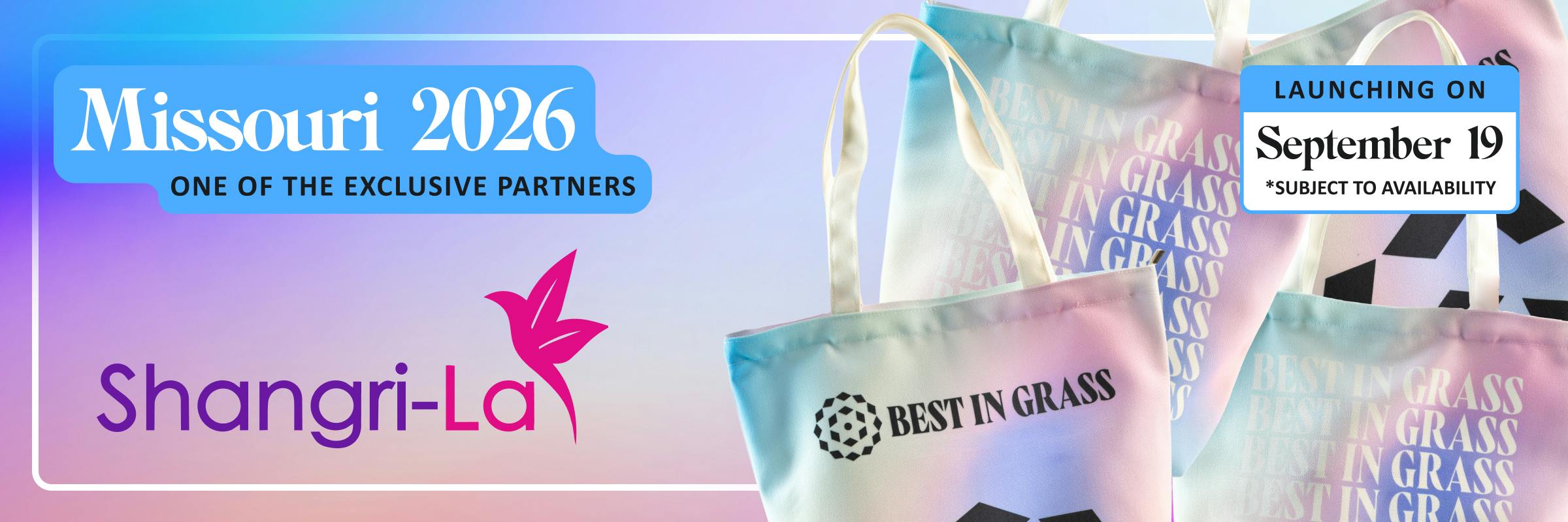 Shangri-La Missouri cannabis promotion announcing the Best in Grass Missouri 2026 launch on September 19, with Shangri-La featured as one of the exclusive retail partners. Promotional image features Best in Grass branded tote bags and notes that availability is subject to change.