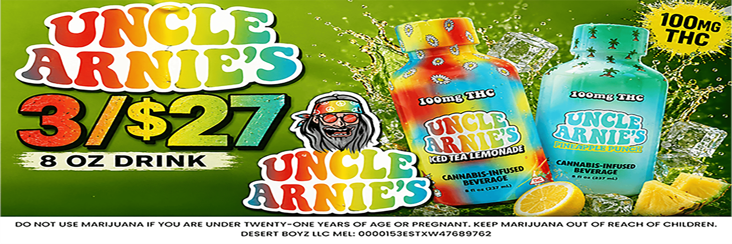 3/$27 | 8 oz Drink | Uncle Arnie’s