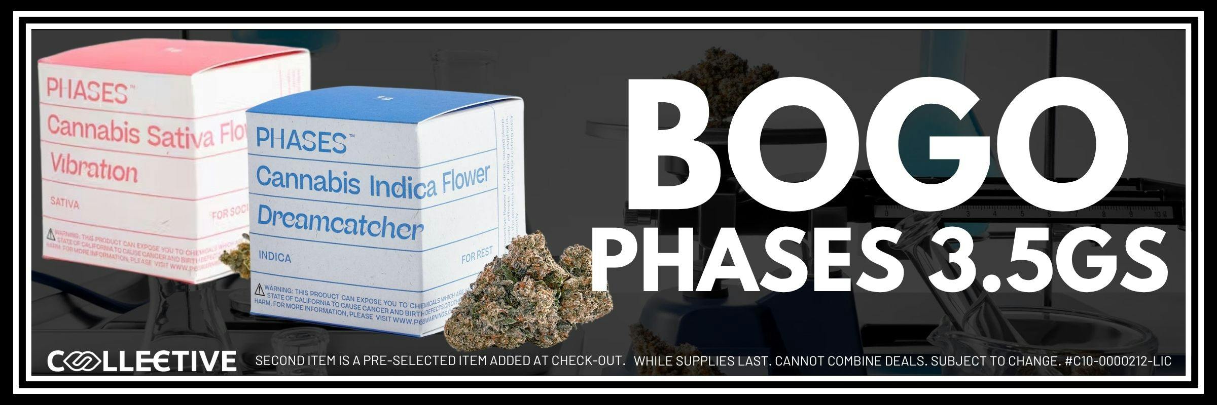 Buy One, Get One Phases 3.5gs Cannabis Flower Weed Orange County Santa Ana