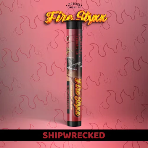 Fire Styxx - 1g Infused Preroll - Shipwrecked