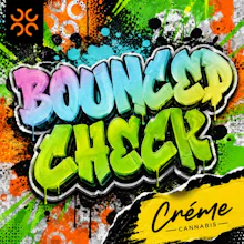DELI - Bounced Check (Smalls) - FLOWER by Creme Cultivation at King of Budz
