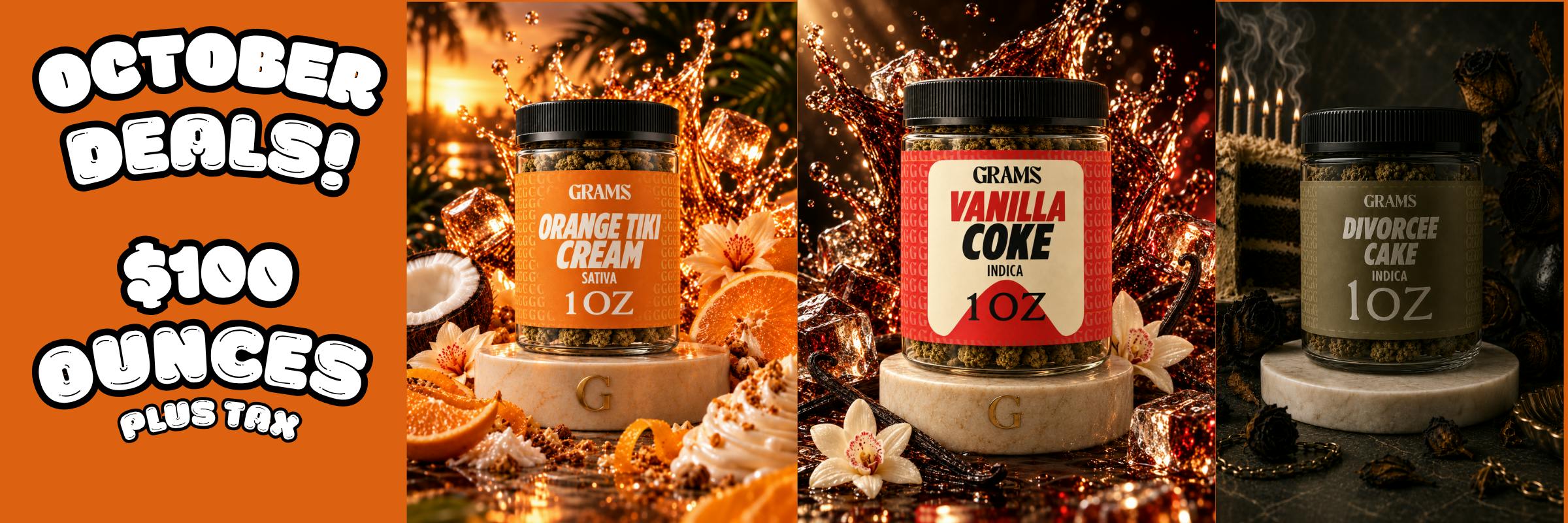 $100 ounces only at Grams! 