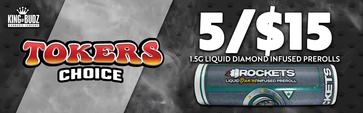 Tokers Choice - 1.5g Liquid Diamond Infused Rocket - 5/$15