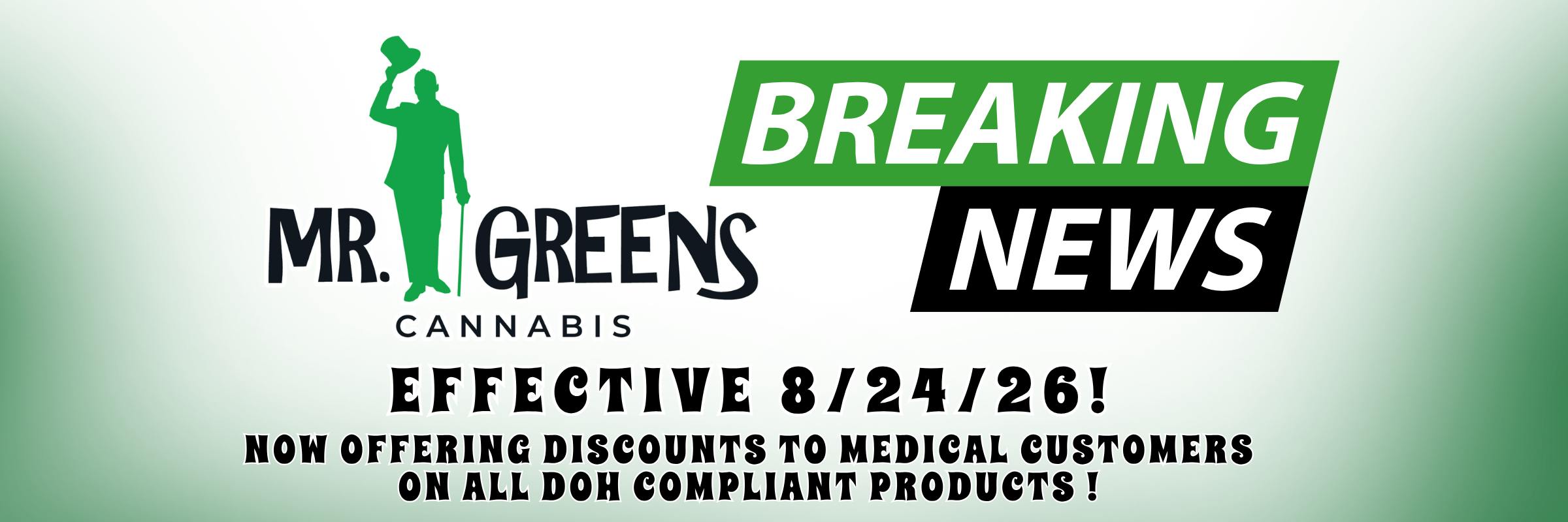 Medical Cannabis Discounts at Mr. Greens North Seattle