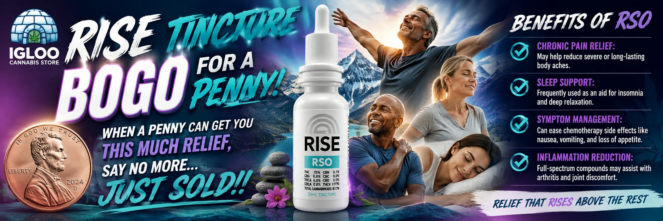 Rise RSO BOGO one penny