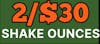 2/$30 TLC Shake Ounces