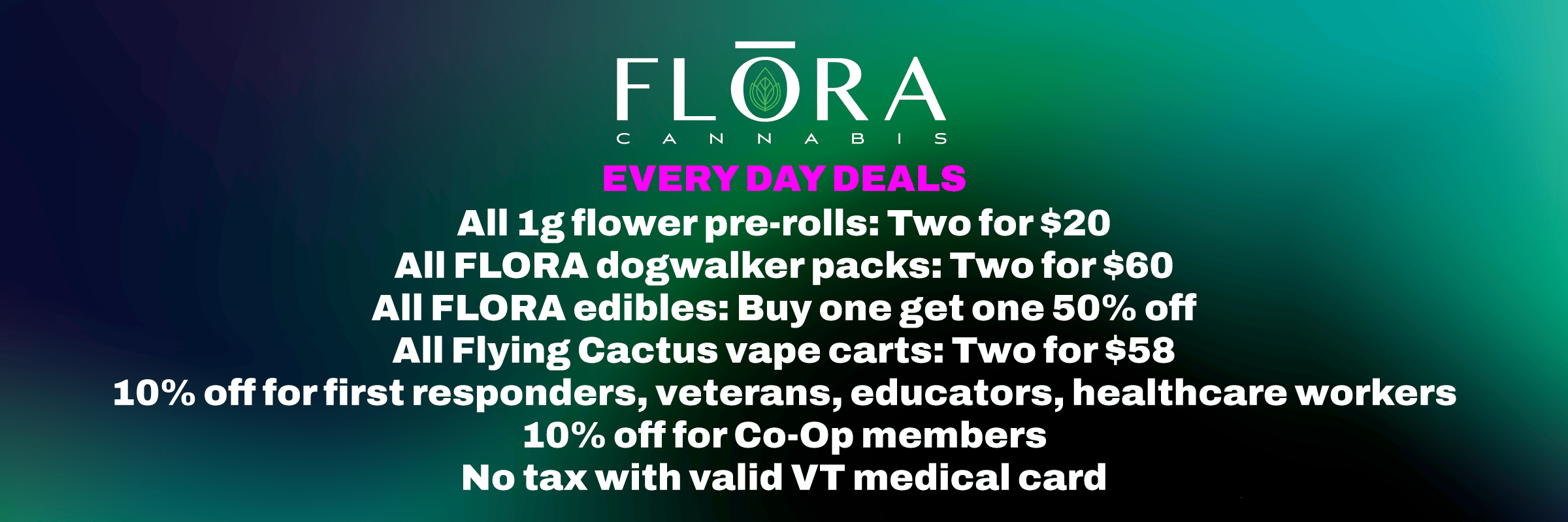 Daily Deals at FLORA
