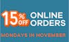 Cyber Monday: 15% Off Online Orders