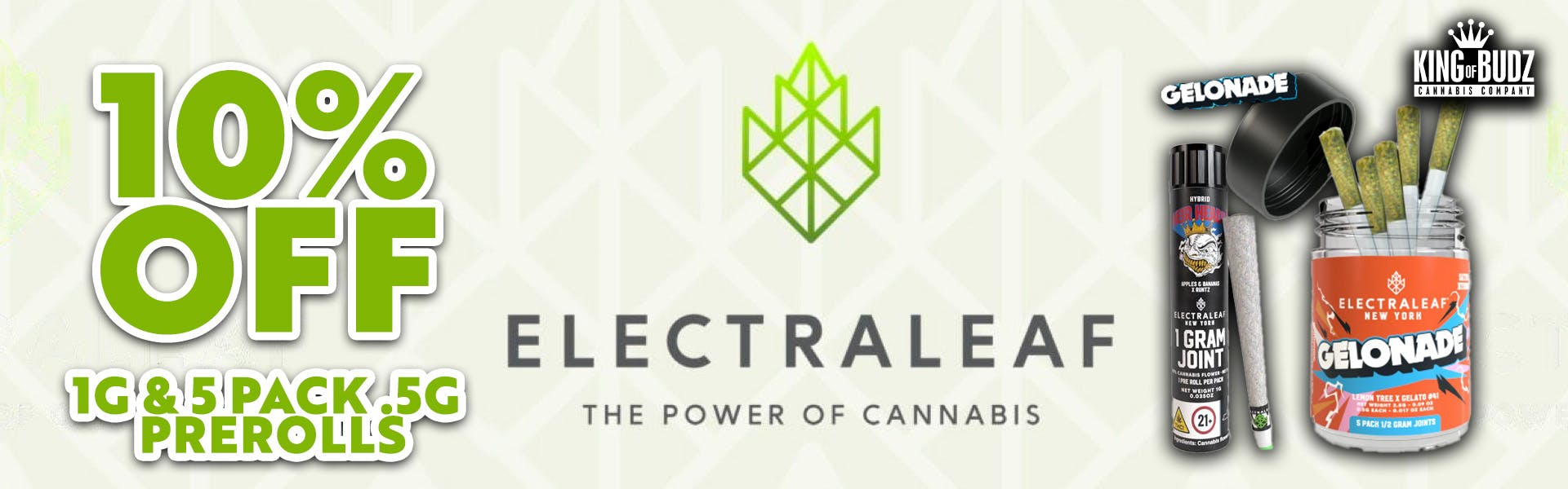 Electraleaf - 1g AND 5 Pack .5g Prerolls - 10 Percent OFF