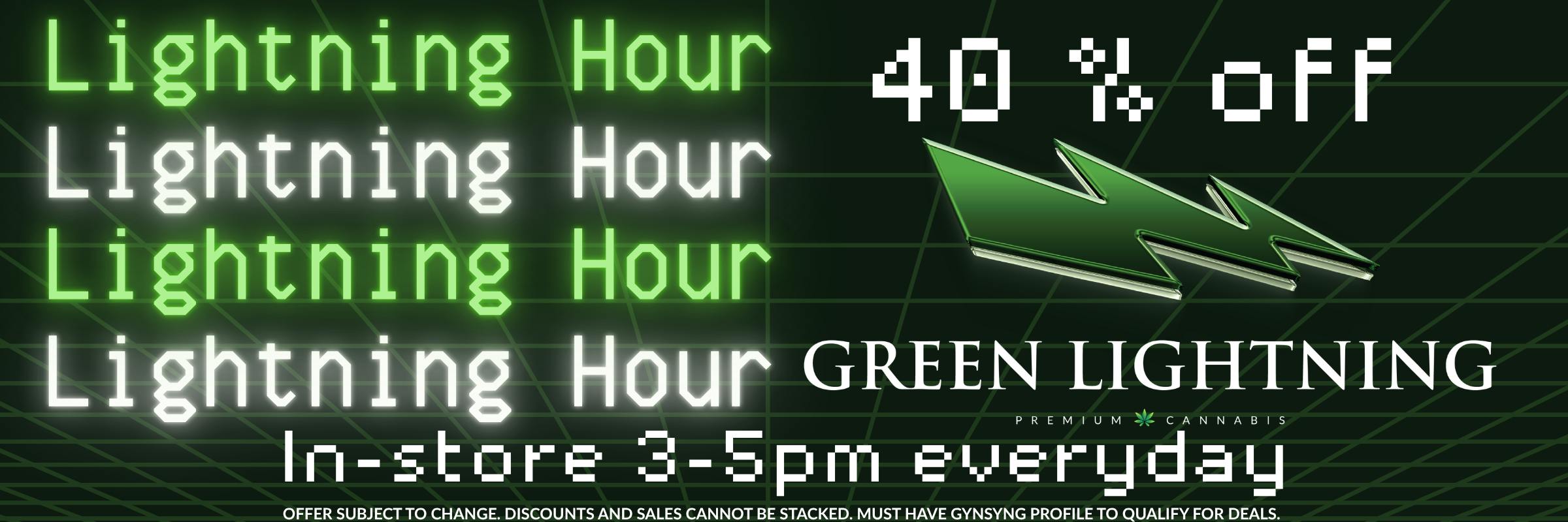 40% off Green Lighting 3-5pm in-store