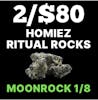 2/$80 | MOON ROCKS