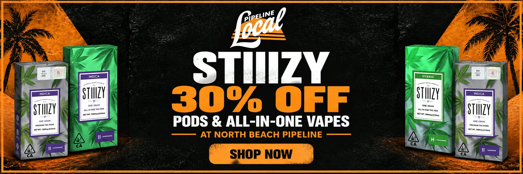 Load up on STIIIZY pods for the weekend!