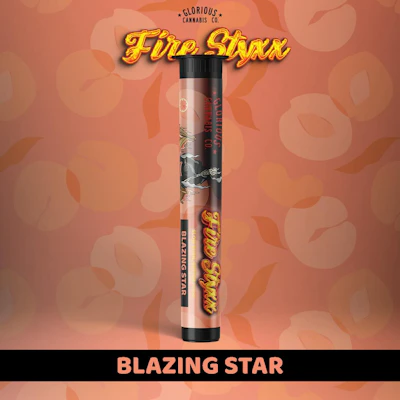Fire Styxx - 1g Infused Preroll - Blazing Star