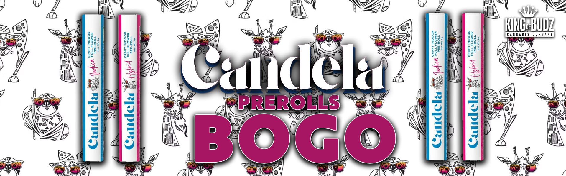 Candela Prerolls - BOGO