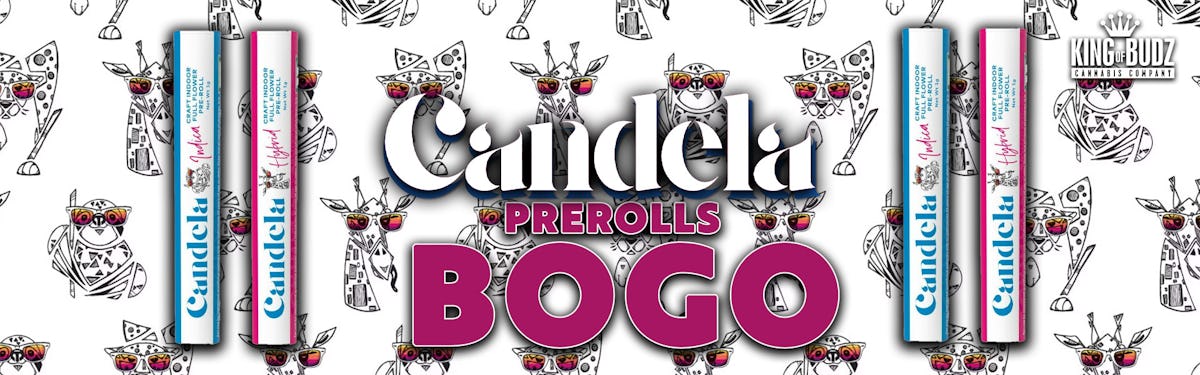 Candela Prerolls - BOGO