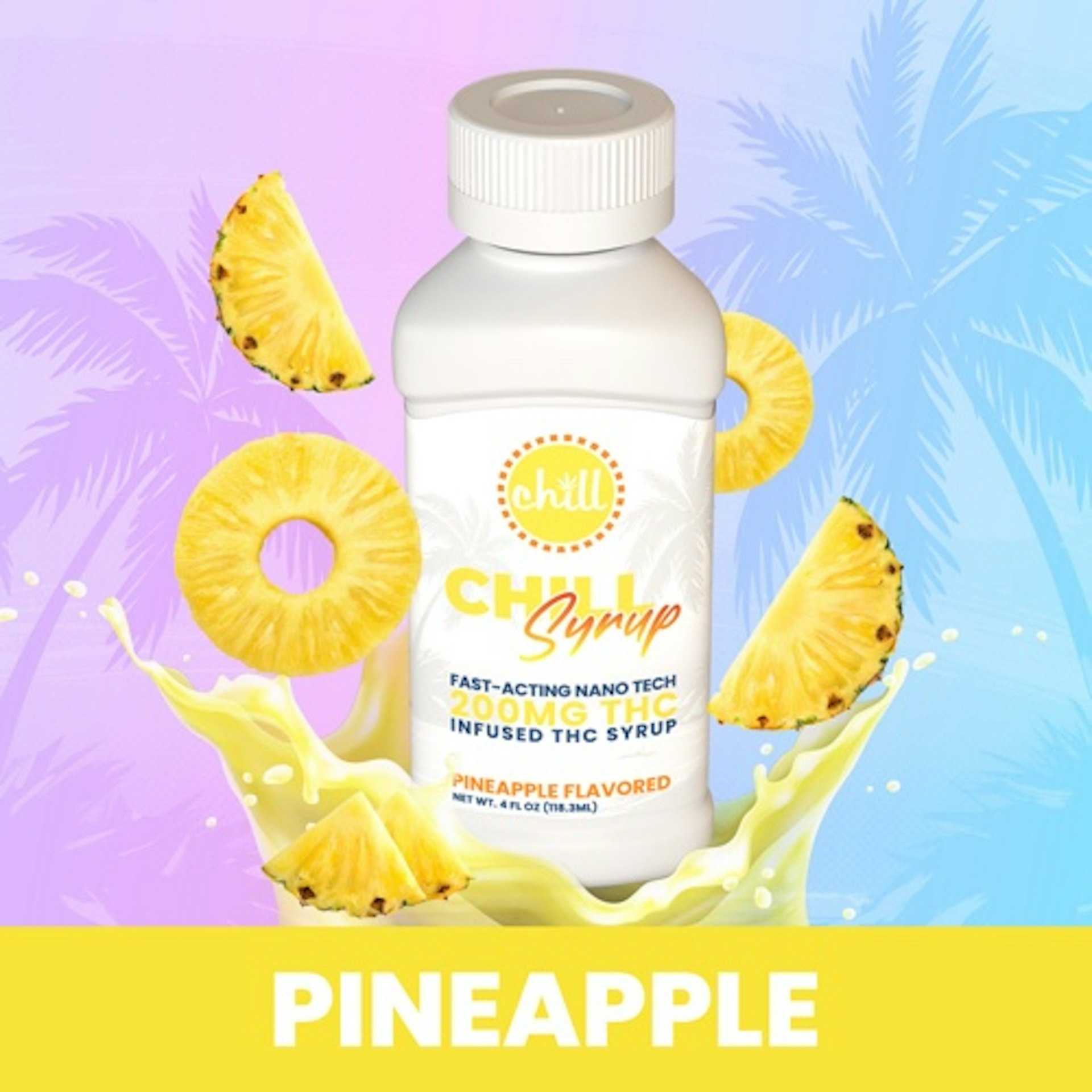 Chill Medicated - Pineapple 200mg THC Syrup